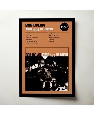 Bob Dylan - Time Out Of Mind Fine Art Album Poster