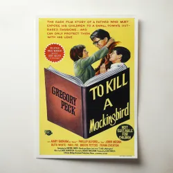 To Kill a Mockingbird Fine Art 1960's Movie Poster