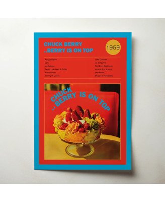 Chuck Berry – Berry Is On Top Fine Art Album Poster