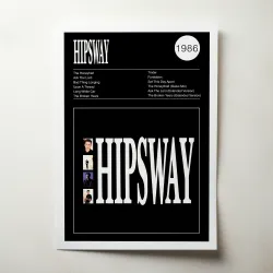 Hipsway – Hipsway Fine Art Album Poster - Music Wall Decor