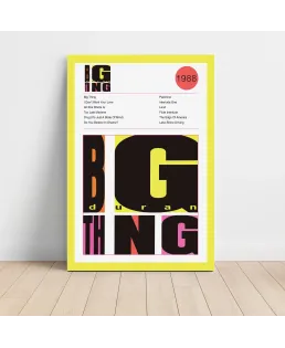 Duran Duran – Big Thing Fine Art Album Poster