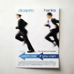 Catch Me If You Can (2002) Fine Art Movie Poster