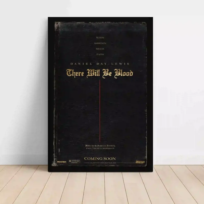 There Will Be Blood (2007) Fine Art Movie Poster