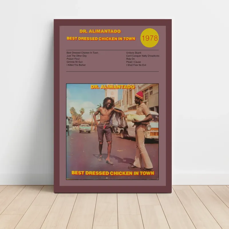 Dr. Alimantado – Best Dressed Chicken In Town Fine Art Album