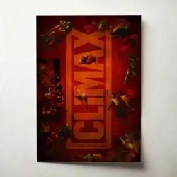 Climax 2010's Fine Art Movie Poster - Unique Wall Decor