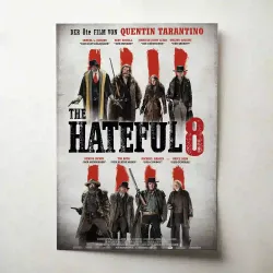 The Hateful Eight (2015) Fine Art Movie Poster