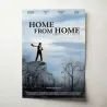 Home from Home: Chronicle of a Vision (2013) Fine Art Movie Poster