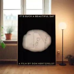 Its Such a Beautiful Day 2010's Fine Art Movie Poster - Shop Now!