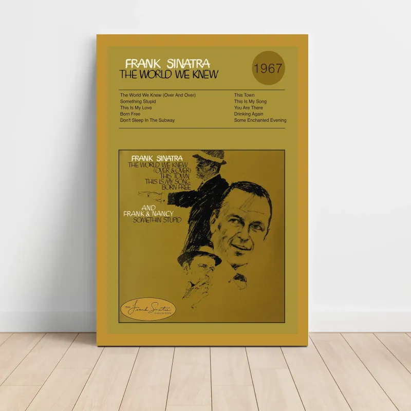 Frank Sinatra – The World We Knew Fine Art Album Poster