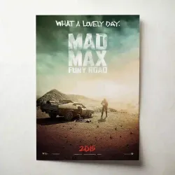 Mad Max: Fury Road (2015) Fine Art Movie Poster