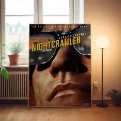 Nightcrawler 2010's Fine Art Movie Poster - Unique Collectible