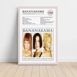 Bananarama – The Greatest Hits Collection Fine Art Album Poster
