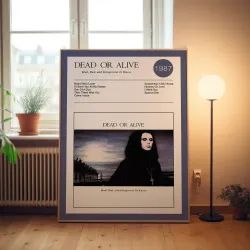 Mad, Bad & Dangerous: Iconic Dead or Alive Album Poster