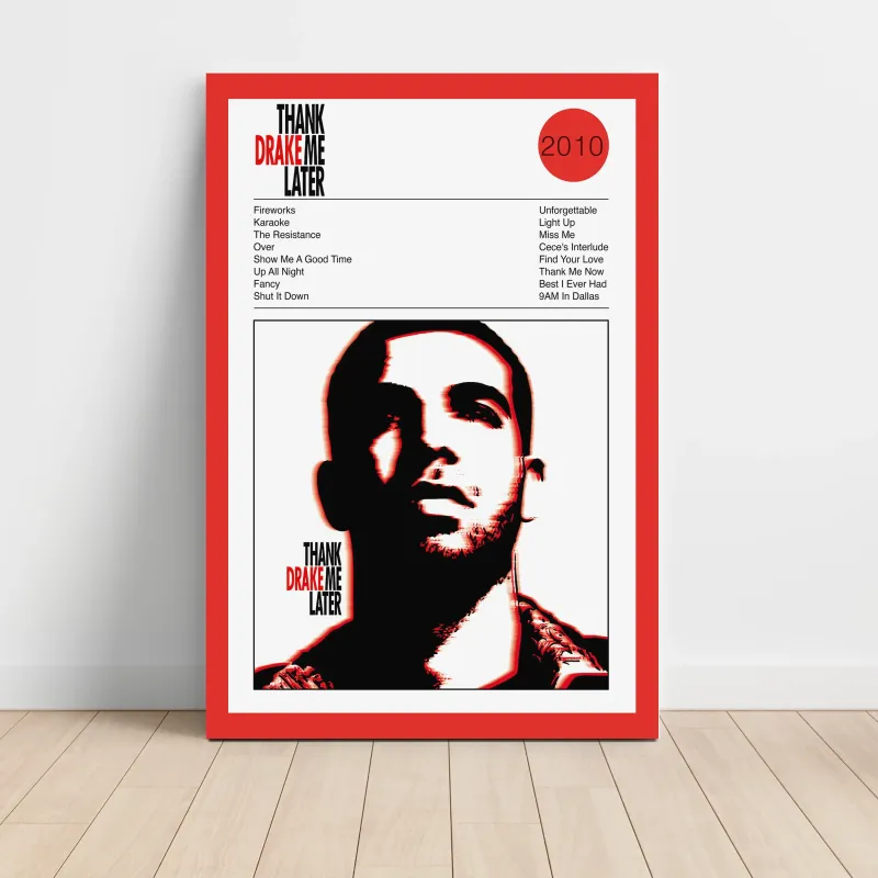 Drake – Thank Me Later Fine Art Album Poster
