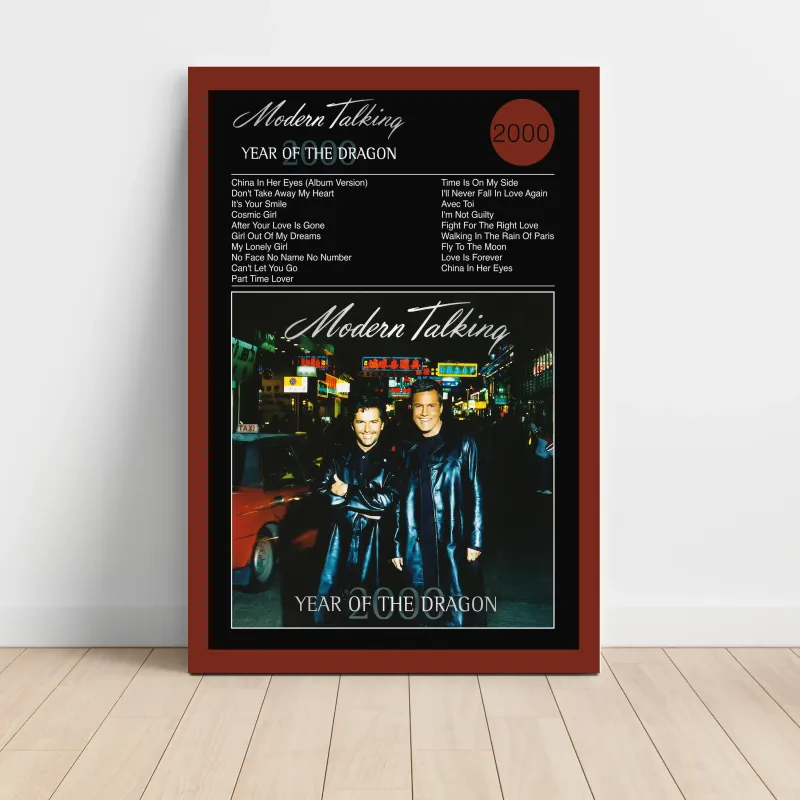 Modern Talking – 2000 - Year Of The Dragon Fine Art Album Poster