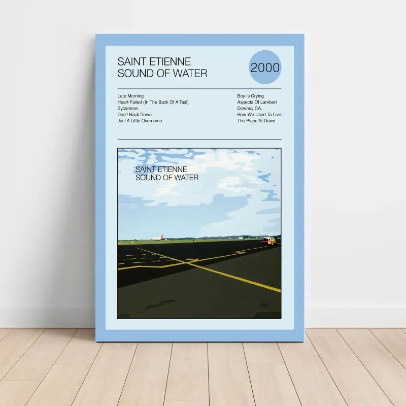 Saint Etienne – Sound Of Water Fine Art Album Poster