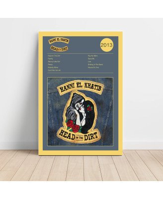 Hanni El Khatib – Head In The Dirt Fine Art Album Poster