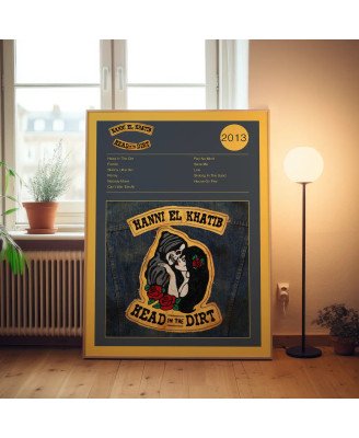 Hanni El Khatib – Head In The Dirt Fine Art Album Poster