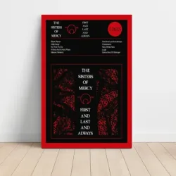 The Sisters Of Mercy – First And Last And Always Fine Art Album Poster