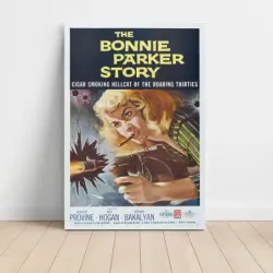 The Bonnie Parker Story (1958) Fine Art Movie Poster