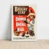Bright Leaf (1950) Fine Art Movie Poster