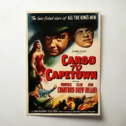 Cargo to Capetown (1950) Fine Art Movie Poster