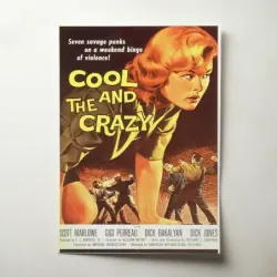 The Cool and the Crazy (1958) Fine Art Movie Poster