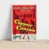 Copper Canyon (1950) Fine Art Movie Poster