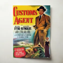 Customs Agent (1950) Fine Art Movie Poster