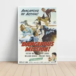Dangerous Mission (1954) Fine Art Movie Poster