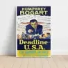 Deadline – U.S.A. (1952) Fine Art Movie Poster