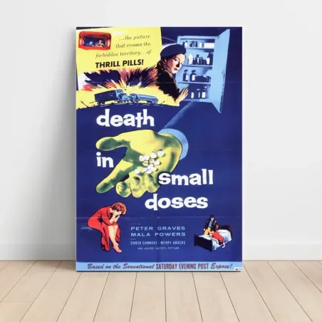 Death in Small Doses (1957) Fine Art Movie Poster