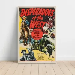 Desperadoes of the West (1950) Fine Art Movie Poster