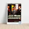 Dragnet (1954) Fine Art Movie Poster