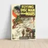 Flying Disc Man from Mars (1950) Fine Art Movie Poster