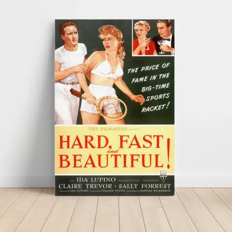 Hard, Fast and Beautiful (1951) Fine Art Movie Poster