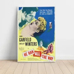 He Ran All the Way (1951) Fine Art Movie Poster