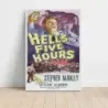 Hell's Five Hours (1958) Fine Art Movie Poster