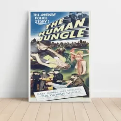The Human Jungle (1954) Fine Art Movie Poster