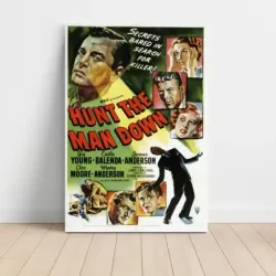 Hunt the Man Down (1950) Fine Art Movie Poster