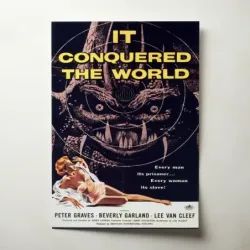 It Conquered the World (1956) Fine Art Movie Poster