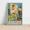 Katie Did It (1951) Fine Art Movie Poster