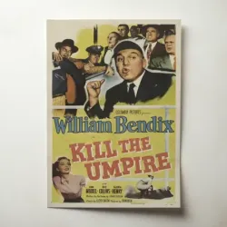 Kill the Umpire (1950) Fine Art Movie Poster