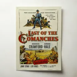 Last of the Comanches (1953) Fine Art Movie Poster