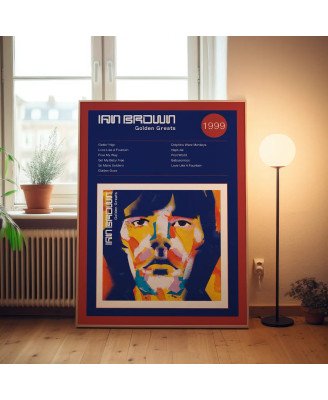 Ian Brown – Golden Greats Fine Art Album Poster