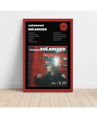 Ian Brown – Solarized Fine Art Album Poster