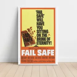Fail Safe (1964) Fine Art Movie Poster