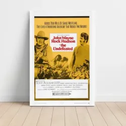The Undefeated (1969) Fine Art Movie Poster