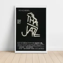 All That Jazz (1979) Fine Art Movie Poster