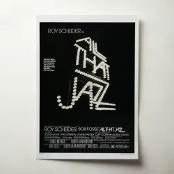 All That Jazz (1979) Fine Art Movie Poster